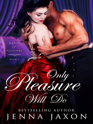 cover image of Only Pleasure Will Do